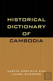Historical Dictionary Of Cambodia