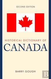 Historical Dictionary Of Canada