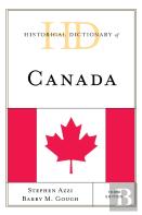 Historical Dictionary Of Canada