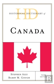 Historical Dictionary Of Canada