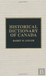 Historical Dictionary Of Canada