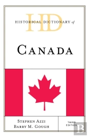 Historical Dictionary Of Canada