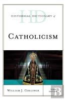 Historical Dictionary Of Catholicism
