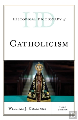 Bertrand.pt - Historical Dictionary Of Catholicism