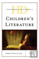 Historical Dictionary Of Children'S Literature