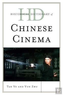 Bertrand.pt - Historical Dictionary Of Chinese Cinema