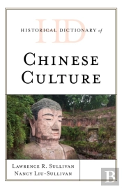 Historical Dictionary Of Chinese Culture