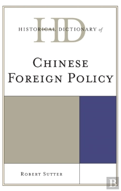 Bertrand.pt - Historical Dictionary Of Chinese Foreign Policy
