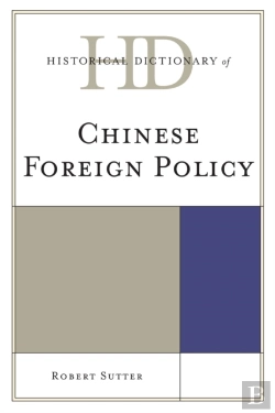 Bertrand.pt - Historical Dictionary Of Chinese Foreign Policy