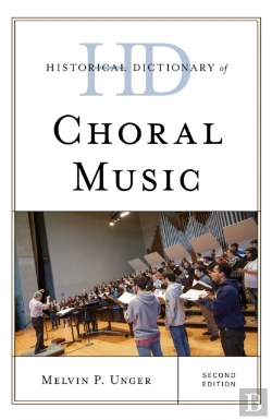 Bertrand.pt - Historical Dictionary Of Choral Music