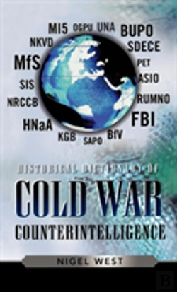 Bertrand.pt - Historical Dictionary Of Cold War Counterintelligence