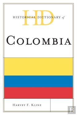 Bertrand.pt - Historical Dictionary Of Colombia