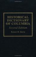 Historical Dictionary Of Colombia