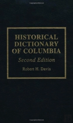 Bertrand.pt - Historical Dictionary Of Colombia