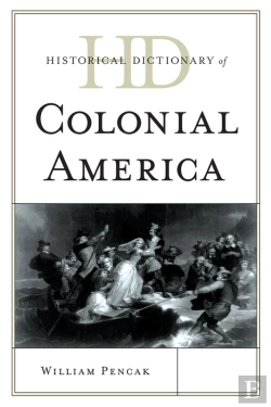 Bertrand.pt - Historical Dictionary Of Colonial America