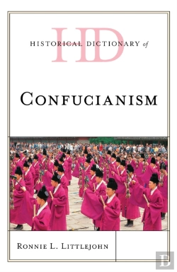 Bertrand.pt - Historical Dictionary Of Confucianism