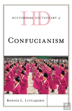 Bertrand.pt - Historical Dictionary Of Confucianism