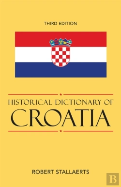 Bertrand.pt - Historical Dictionary Of Croatia