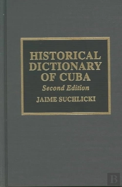 Bertrand.pt - Historical Dictionary Of Cuba