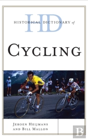 Historical Dictionary Of Cycling