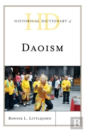 Historical Dictionary Of Daoism