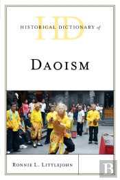 Historical Dictionary Of Daoism