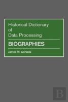 Historical Dictionary Of Data Processing