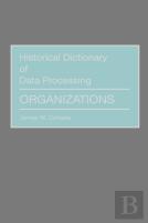 Historical Dictionary Of Data Processing