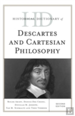 Bertrand.pt - Historical Dictionary Of Descartes And Cartesian Philosophy