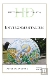 Historical Dictionary Of Environmentalism