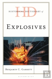 Historical Dictionary Of Explosives