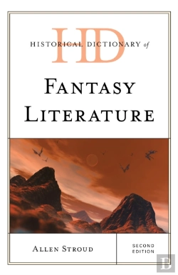 Bertrand.pt - Historical Dictionary Of Fantasy Literature