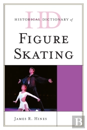 Historical Dictionary Of Figure Skating