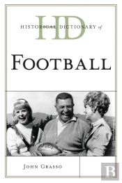 Historical Dictionary Of Football