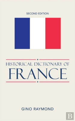 Bertrand.pt - Historical Dictionary Of France