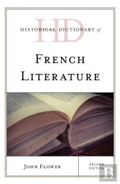 Historical Dictionary Of French Literature
