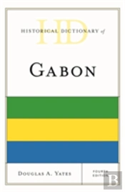 Historical Dictionary Of Gabon