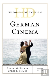 Historical Dictionary Of German Cinema