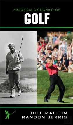 Bertrand.pt - Historical Dictionary Of Golf