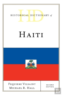 Bertrand.pt - Historical Dictionary Of Haiti
