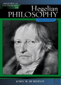Bertrand.pt - Historical Dictionary Of Hegelian Philosophy