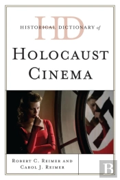 Historical Dictionary Of Holocaust Cinema