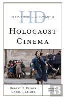 Historical Dictionary Of Holocaust Cinema
