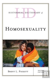 Historical Dictionary Of Homosexuality