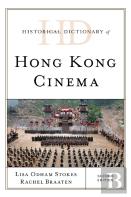 Historical Dictionary Of Hong Kong Cinema