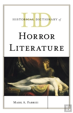 Bertrand.pt - Historical Dictionary Of Horror Literature
