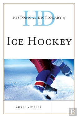 Bertrand.pt - Historical Dictionary Of Ice Hockey