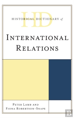 Bertrand.pt - Historical Dictionary Of International Relations