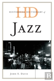Historical Dictionary Of Jazz
