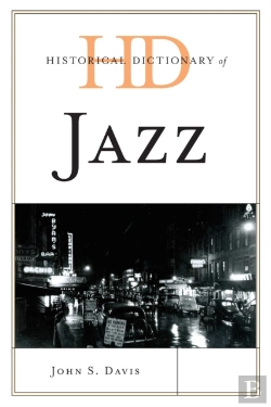Bertrand.pt - Historical Dictionary Of Jazz